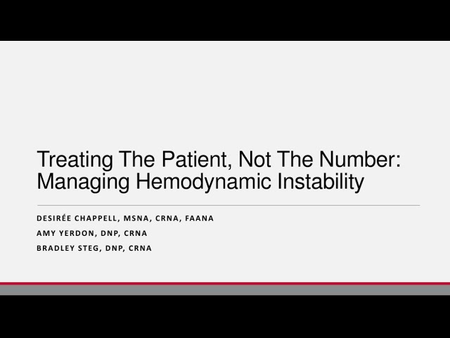 Treating the Patient, Not the Number: Managing Hemodynamic Instability (2023 AANA Symposium)