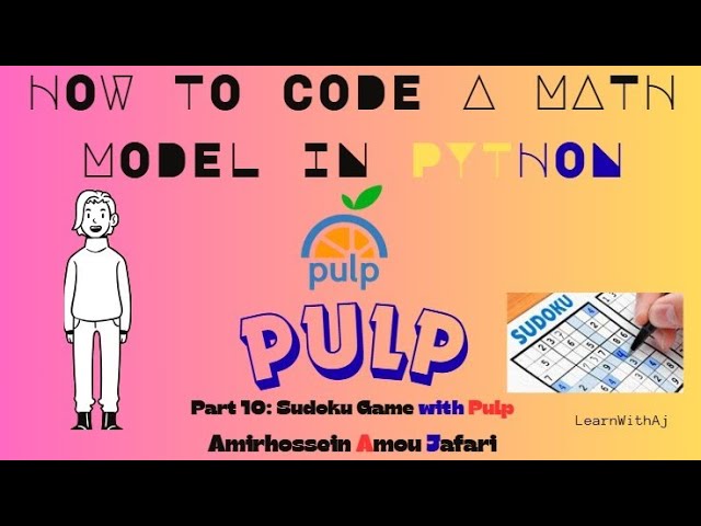 🧩 Solving Sudoku with PuLP in Python