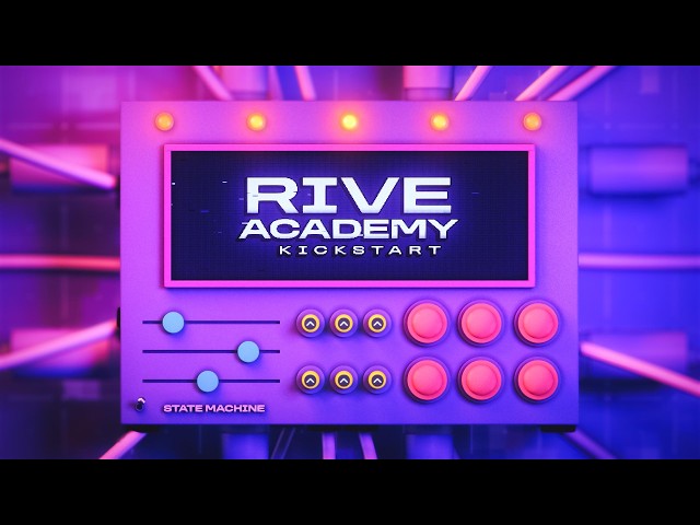 UPDATED COURSE | Introducing Rive Academy Kickstart!