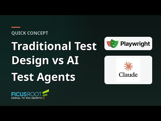 Traditional Test Design vs AI Test Agents
