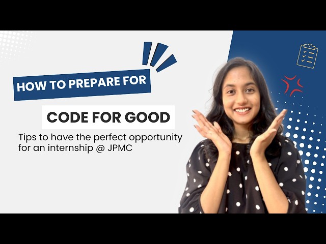 Code For Good Hackathon | JPMorgan Chase | Summer Internship | PPO