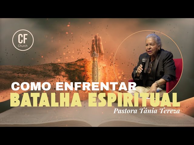 SPIRITUAL WARFARE | Pastor Tania Tereza | CF Church Portugal