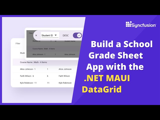 Build a School Grade Sheet App with the .NET MAUI DataGrid