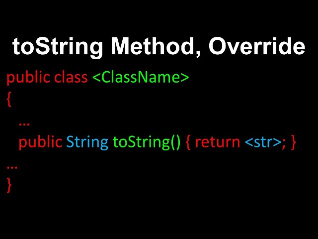 toString Method, Override - AP Computer Science A