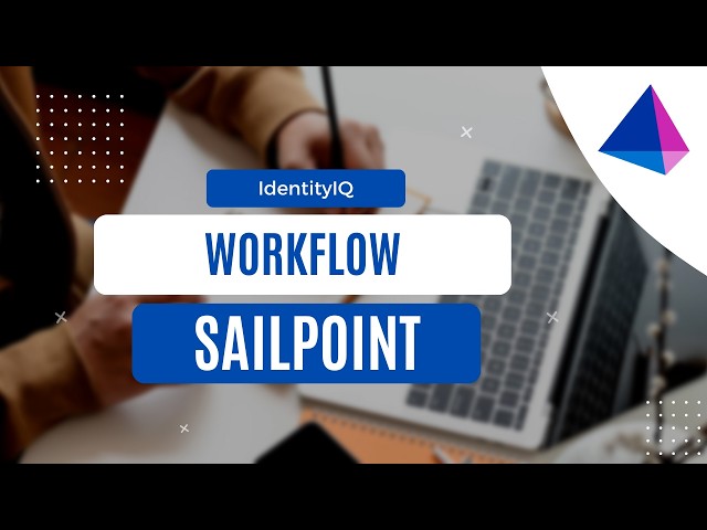 SailPoint IdentityIQ (IIQ) Workflows Explained | Step-by-Step Tutorial | IIQ | SailPoint | IAM