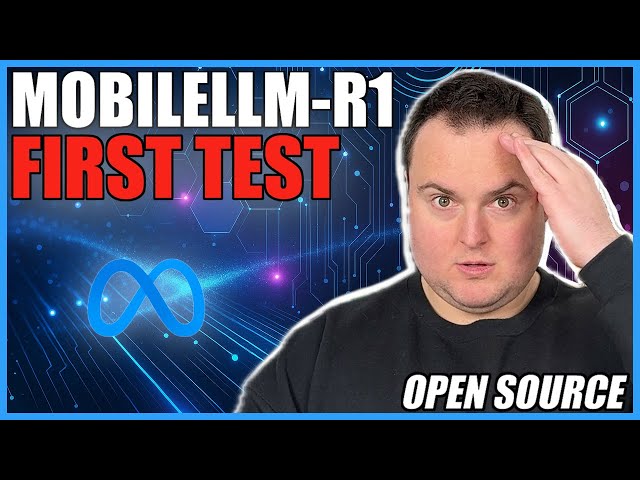 MobileLLM-R1 First Look & Testing – Sub-1B Reasoning Models From Meta!