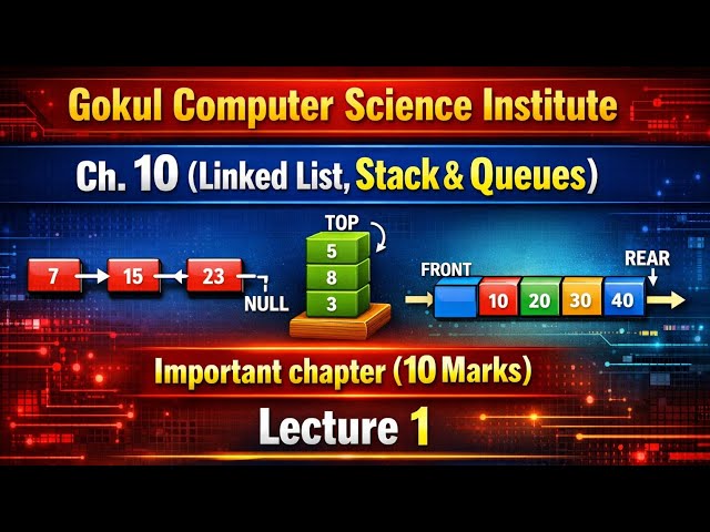 Chapter 10 || Linked List, Stack  & Queues  || #jacboard #computerscience #vviquestion #crashcourse