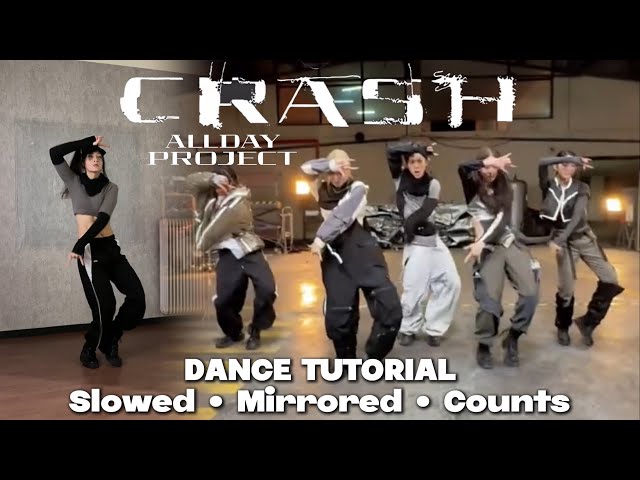 ALLDAY PROJECT - CRASH Dance Tutorial