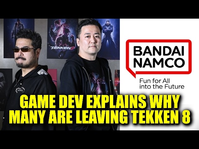 Game Dev Explains Why So Many Are Abruptly Leaving Tekken 8