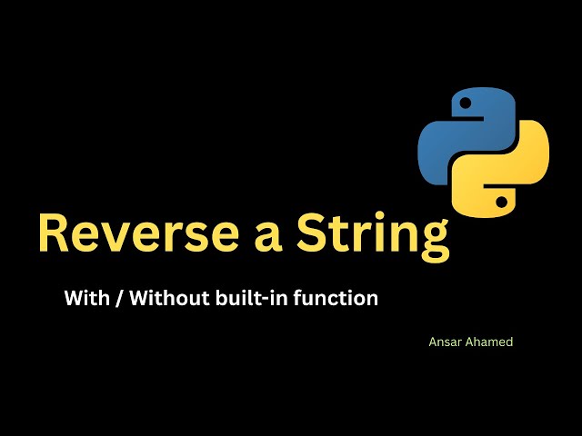 Reverse string in Python with / without built in function