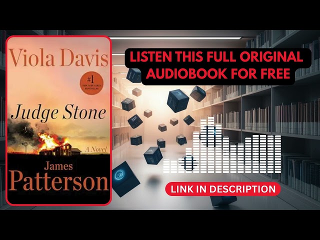Judge Stone by James Patterson & Viola Davis Audiobook FREE