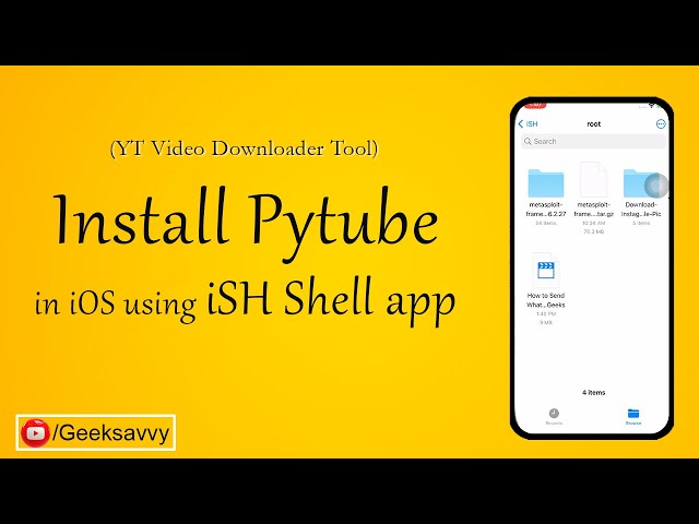 How to Install Pytube in iSH Shell App? Download YouTube Videos in iPhone | Geek Savvy