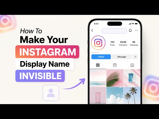 How to Make Your Instagram Display Name Invisible