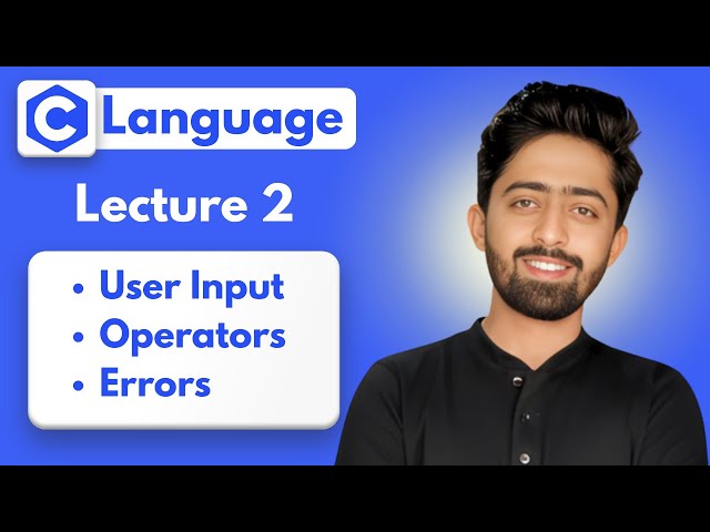 C Language Tutorial in Hindi | User input and Operators | lecture 02