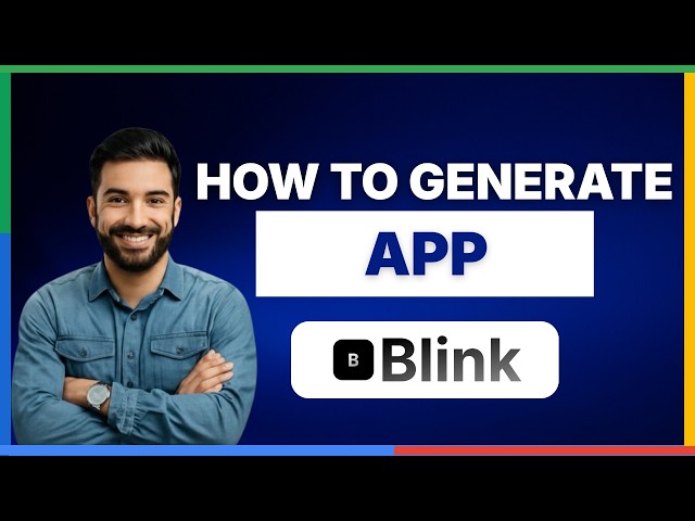 how to generate app with blink ai[2026 Full Guide]