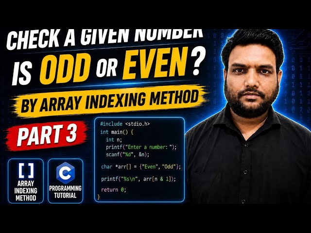 Check Odd or Even without using if-else (Array Indexing Method) | C Interview Question | Part 3
