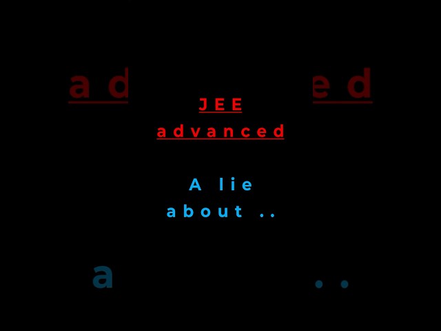 JEE Advanced 2025 result ..  A lie about .. AIR 1 .. Rank 1