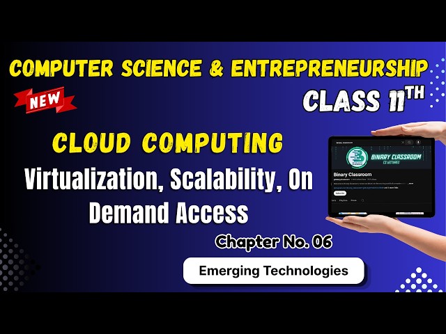 120 Basis of Cloud Computing Chapter 6 Emerging Technologies Class 11th Computer Science