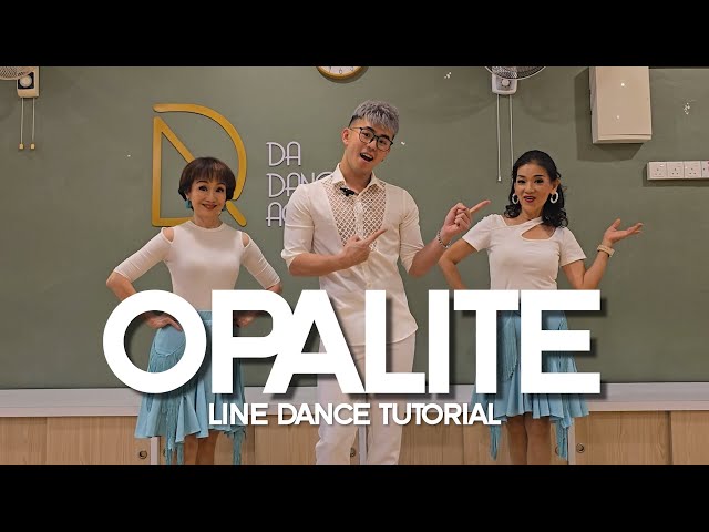 【Line Dance Tutorial】Opalite