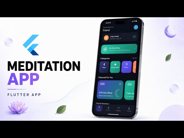 Complete Meditation & Wellness App in Flutter