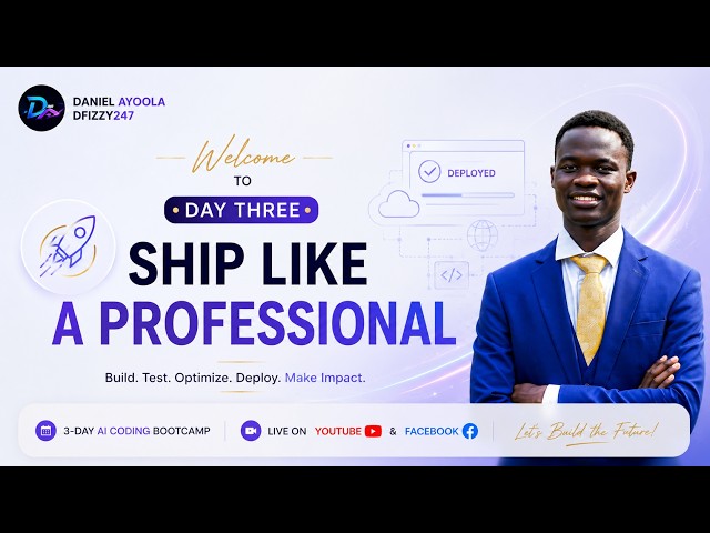 🚀 Day 3: Ship Like a Professional | AI Coding Bootcamp with Claude Code