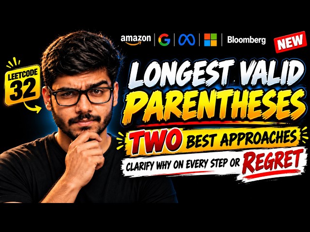Longest Valid Parentheses | LEETCODE 32 | Solve In Seconds | Amazon | Meta Most Asked Interview