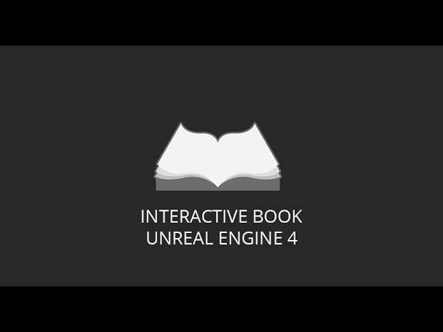 Interactive Book for Unreal Engine 4