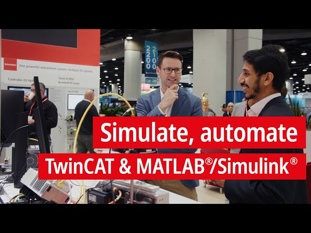 TwinCAT and MATLAB®/Simulink® Software Combine to Empower Automation Engineers