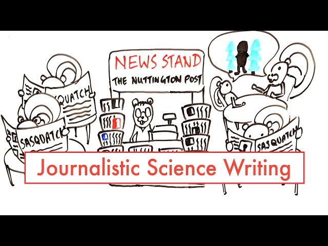 Journalistic Science Writing