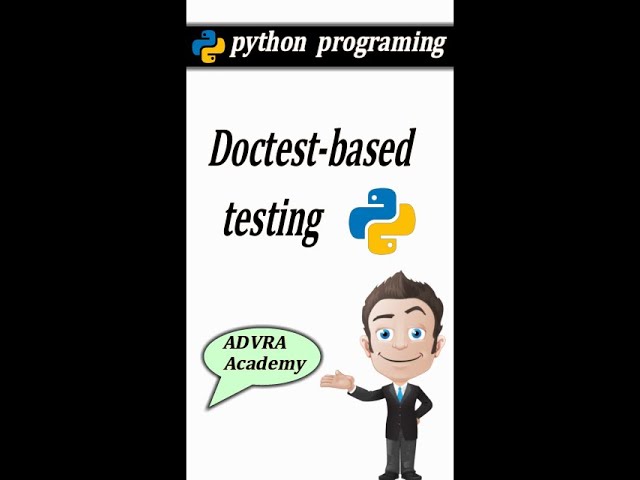 Doctest-based testing | Testing code examples in docstrings with Python's doctest