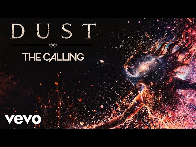 The Calling - Dust (Official)