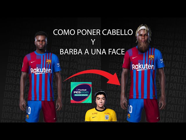 TUTORIAL COMO PONER HAIR BARBA FACES PES2021-Felipe Facemaker