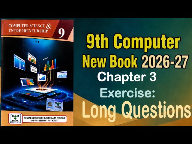 9Th Class Computer New Book 2026 Chapter 3,Introduction to Computer Networks Exercise Long Questions