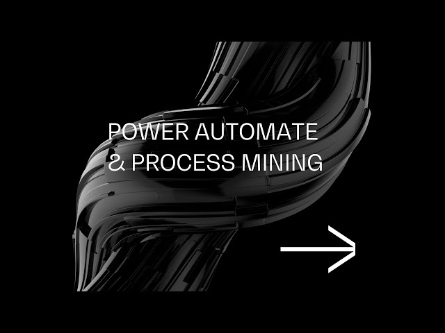 Power automate & process mining for D365