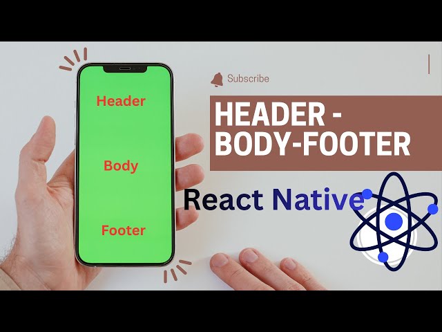How to Create Header and Footer in React Native (Step by Step)