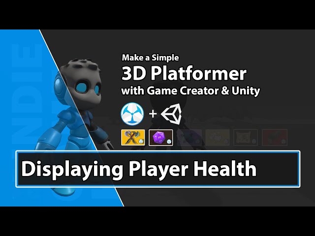 Unity Game Creator Tutorial - UI and Player Health Set up - 24 - Make a 3D Platformer