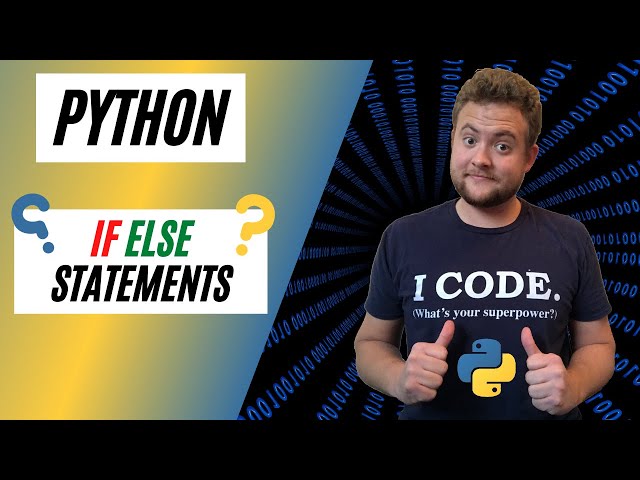 How To Write An If Else Statement In Python