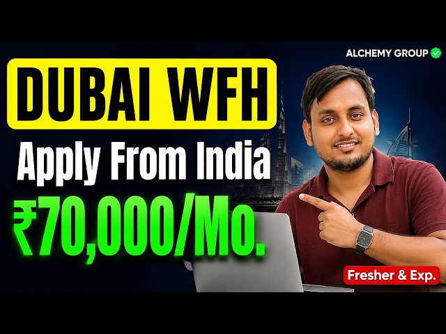 Dubai Work From Home Job | Apply From India 🇮🇳 | Alchemy Group Recruitment