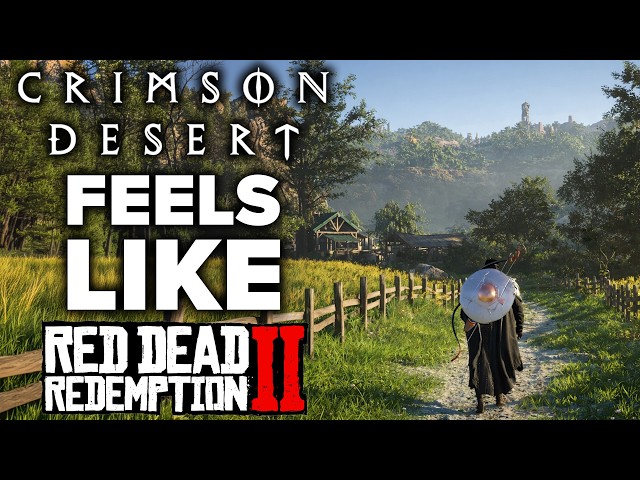 Crimson Desert's World Almost Feels Like Red Dead Redemption 2 All Over Again