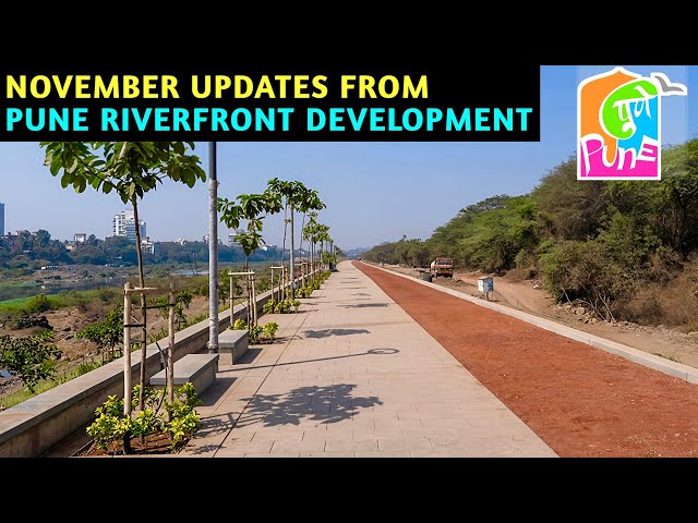 RFD 11 - NOVEMBER UPDATES OF THE PUNE RIVERFRONT DEVELOPMENT 