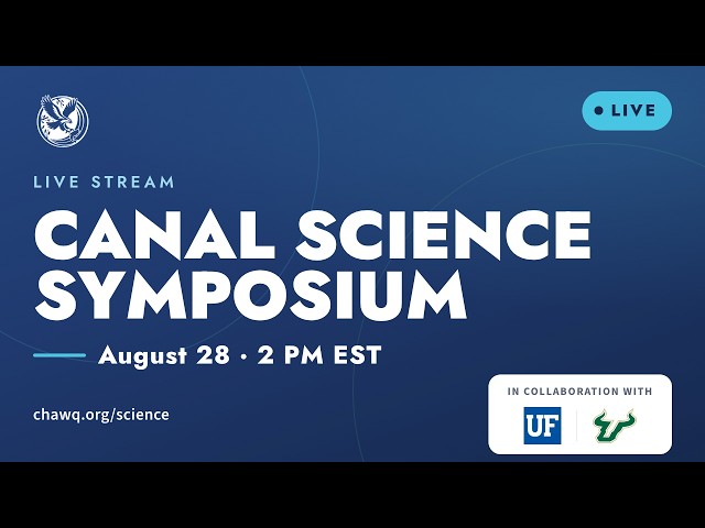 Canal Science Symposium — Live from Marco Island (Aug 28)