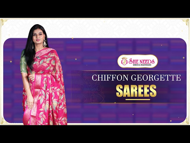 Lightweight Chiffon Sarees | Perfect for Everyday & Festive Wear |She Needs Saree World