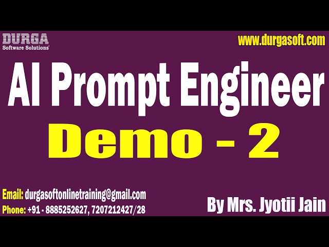 AI Prompt Engineer tutorials || Demo - 2 || by Mrs. Jyotii Jain On 14-07-2026 @7AM (IST)