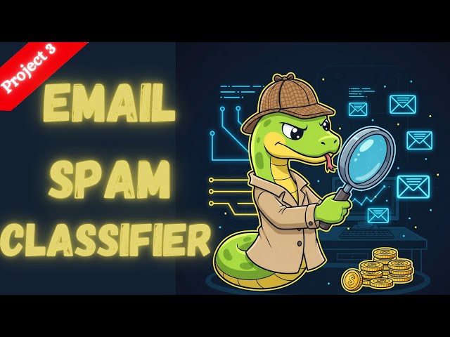 Project 3: Create Email Spam Detector Under 3 Minutes (Complete Python)