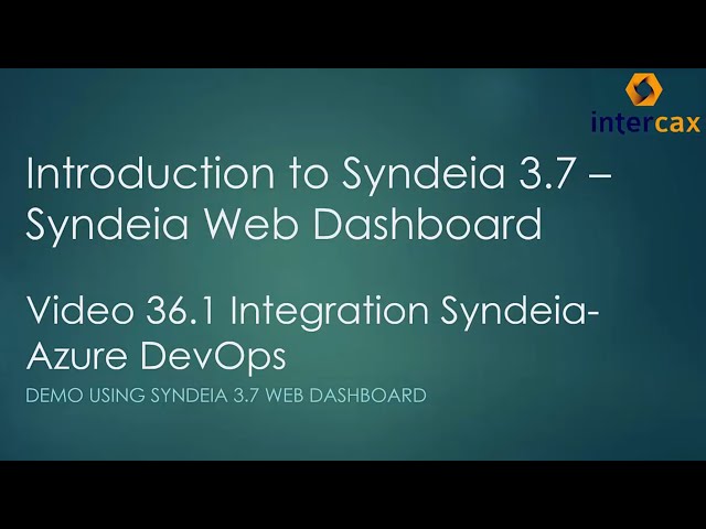 Syndeia - Azure DevOps Integration | Demo using Syndeia 3.7 Web Dashboard | Video 36.1