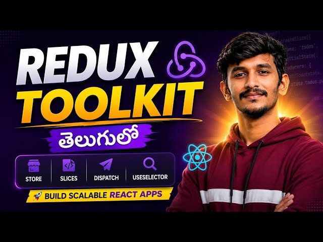 Redux Toolkit Full Course in Telugu | React Redux Complete Tutorial for Beginners in Telugu