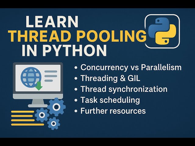 Master Python Thread Pooling: Concurrency & Real-World Examples Explained!