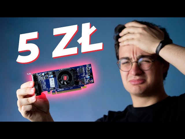 Karta graficzna za 5zł