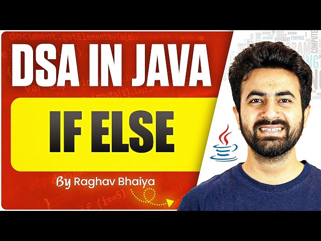DSA In Java | If Else | Java in One Shot | If Else in Java | Java Course