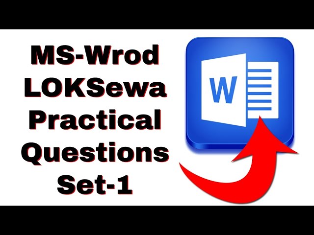 MS-Word Practical Questions | Nepal All Computer Skill Test For LokSewa Exam Questions